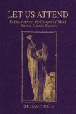 Fr. William C. Mills - Let Us Attend
