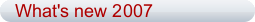 What's new 2007