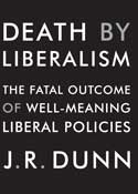 Death by Liberalism - book