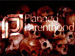 Planned Parenthood Abortion Evil