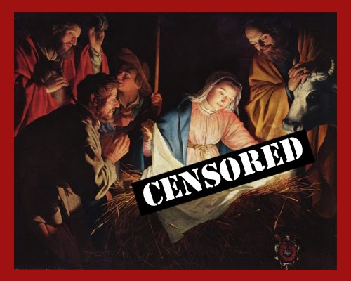 War on Christmas, Christmas and Christ Censored