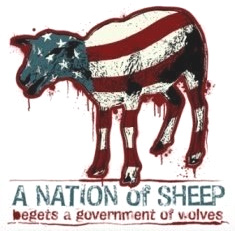 Nation of Sheep Begets a Government of Wolves