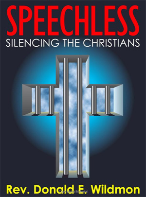 Silencing Christians Persecuting the Church in America