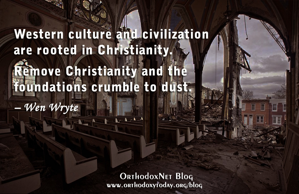 Western culture and civilization are rooted in Christianity.  Remove Christianity and the foundations crumble to dust.