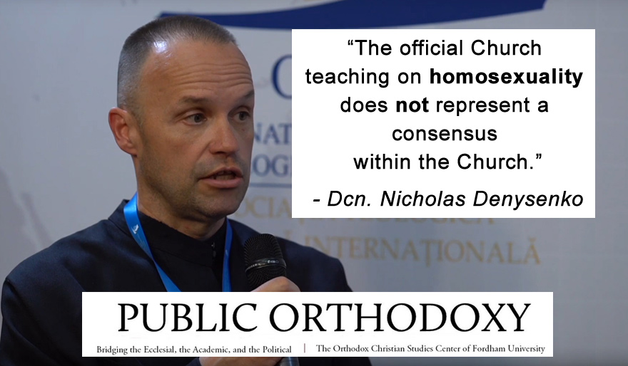 Nicholas Denysenko: Official Church Teaching on Homosexuality Doesnt Represent a Consensus